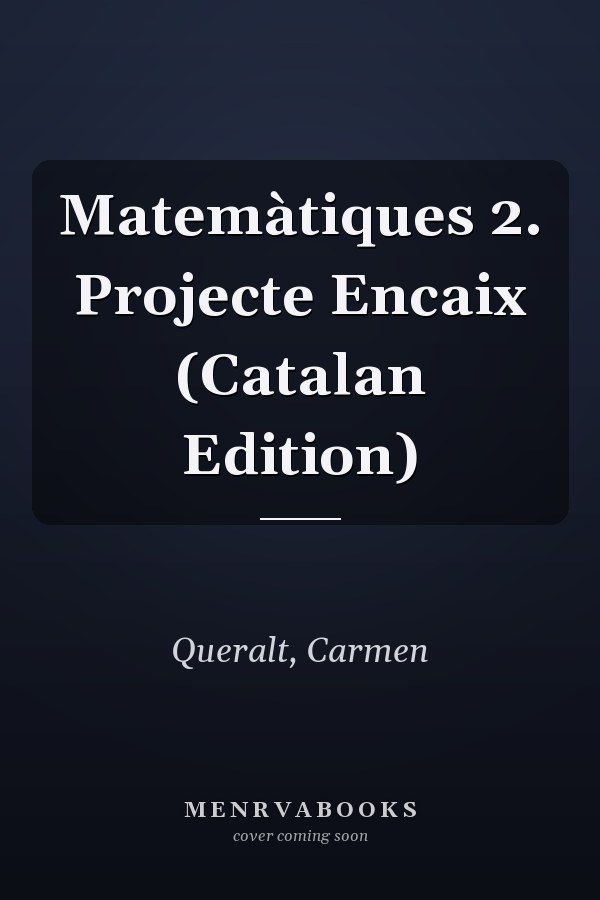 Matemàtiques 2. Projecte Encaix (Catalan Edition)