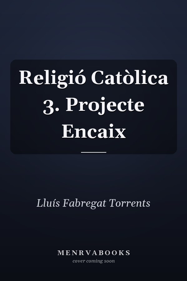 Religió Catòlica 3. Projecte Encaix