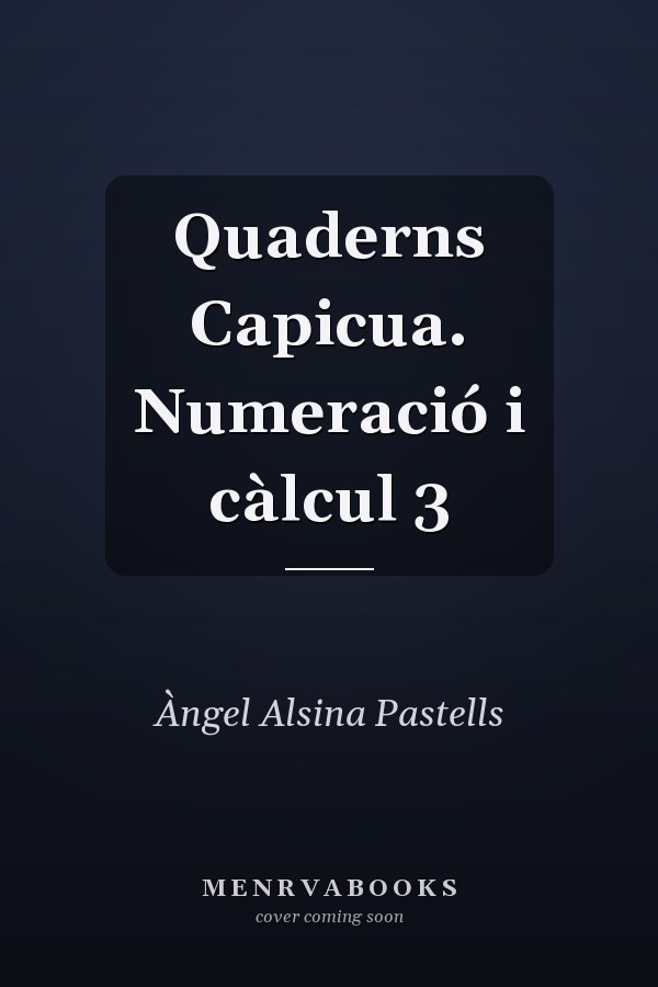 Quaderns Capicua. Numeració i càlcul 3
