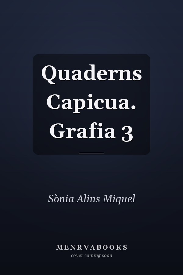 Quaderns Capicua. Grafia 3