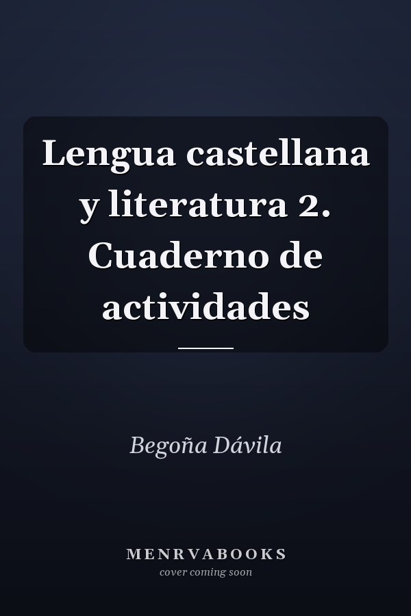 Lengua castellana y literatura 2. Cuaderno de actividades