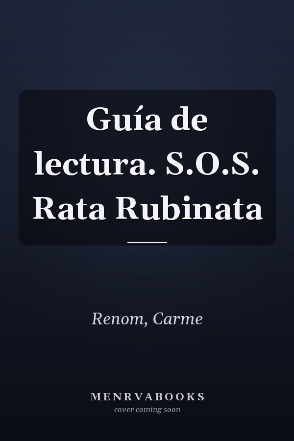 Guía de lectura. S.O.S. Rata Rubinata