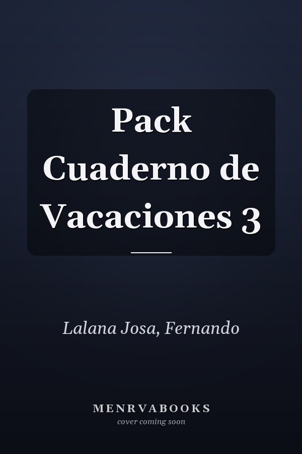 Pack Cuaderno de Vacaciones 3