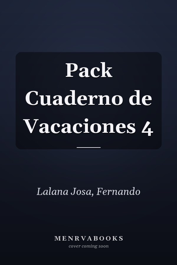 Pack Cuaderno de Vacaciones 4