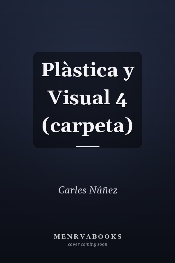 Plàstica y Visual 4 (carpeta)