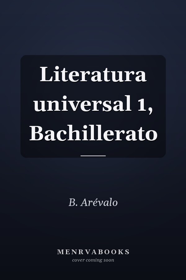 Literatura universal 1, Bachillerato