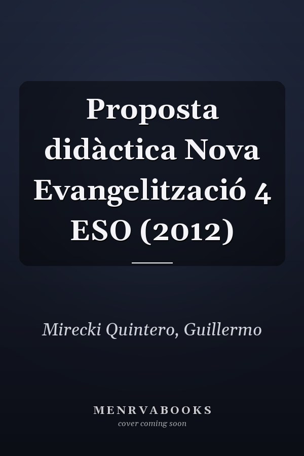 Proposta didàctica Nova Evangelització 4 ESO (2012)
