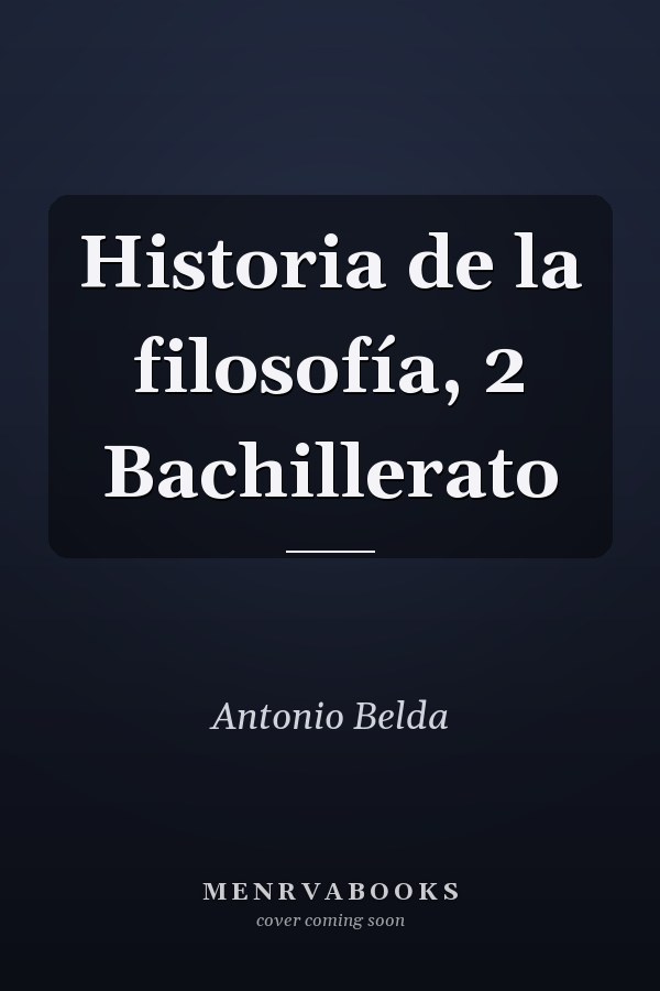 Historia de la filosofía, 2 Bachillerato