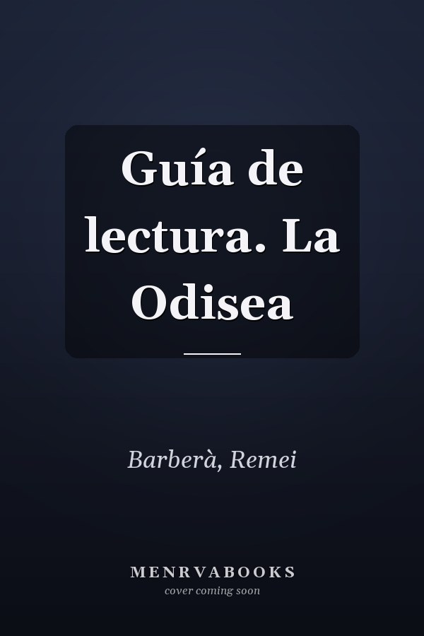 Guía de lectura. La Odisea