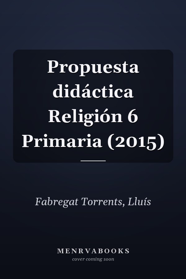 Propuesta didáctica Religión 6 Primaria (2015)