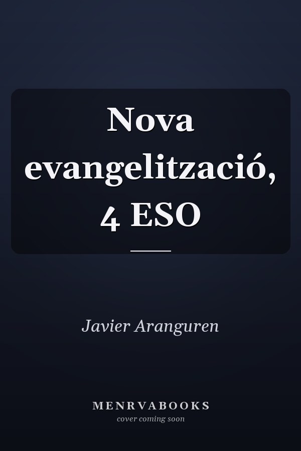 Nova evangelització, 4 ESO