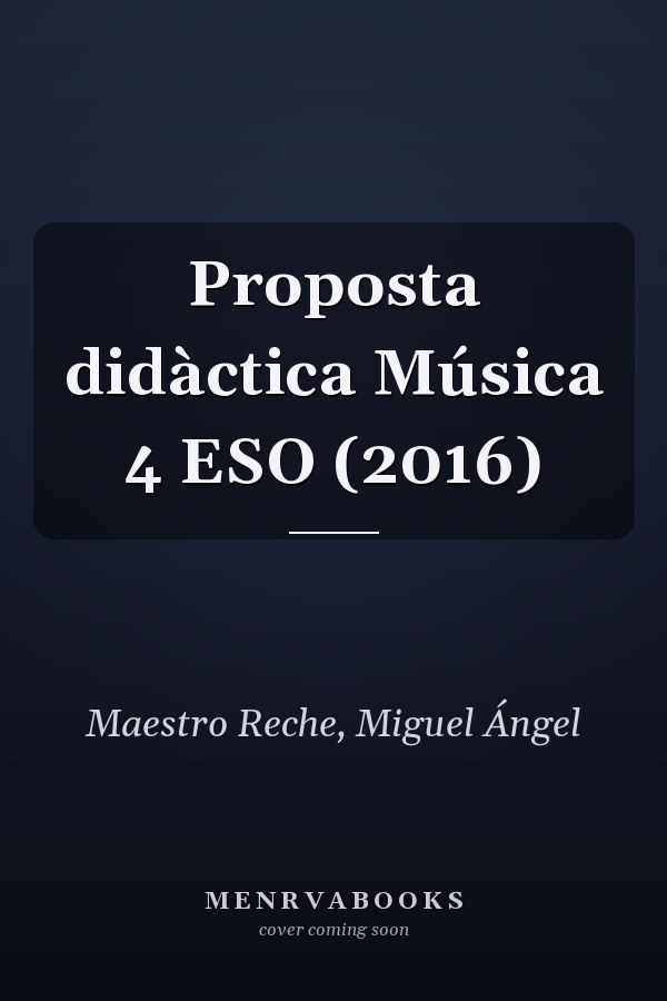 Proposta didàctica Música 4 ESO (2016)