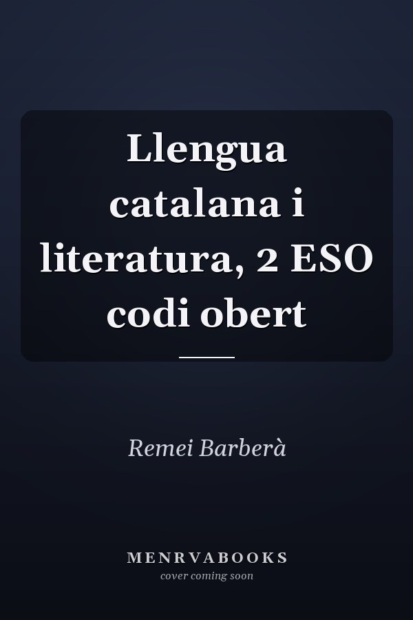 Llengua catalana i literatura, 2 ESO codi obert