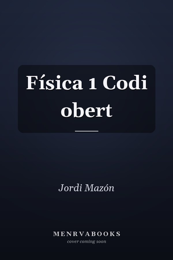 Física 1 Codi obert