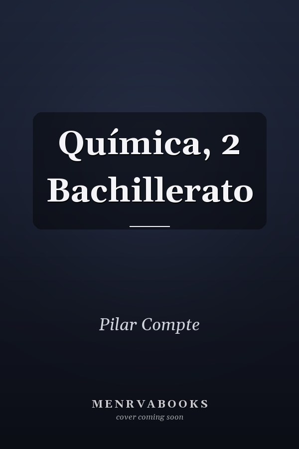 Química, 2 Bachillerato