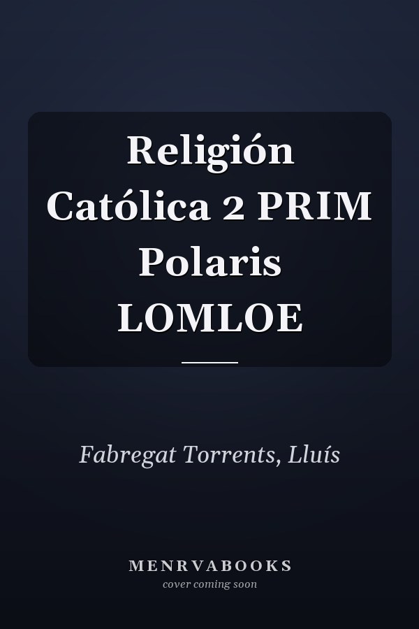 Religión Católica 2 PRIM Polaris LOMLOE