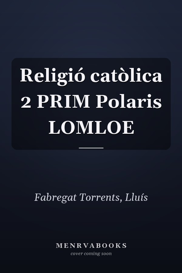Religió catòlica 2 PRIM Polaris LOMLOE
