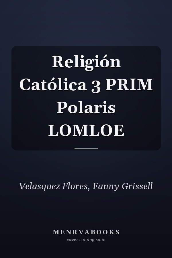 Religión Católica 3 PRIM Polaris LOMLOE