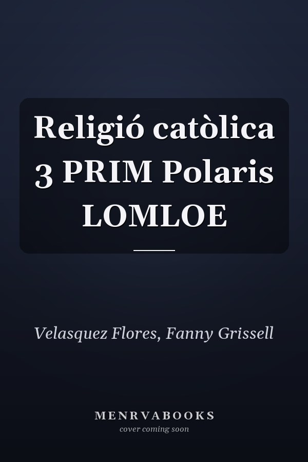 Religió catòlica 3 PRIM Polaris LOMLOE