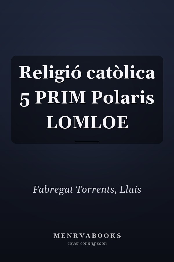 Religió catòlica 5 PRIM Polaris LOMLOE