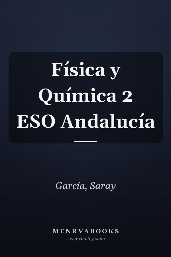 Física y Química 2 ESO Andalucía