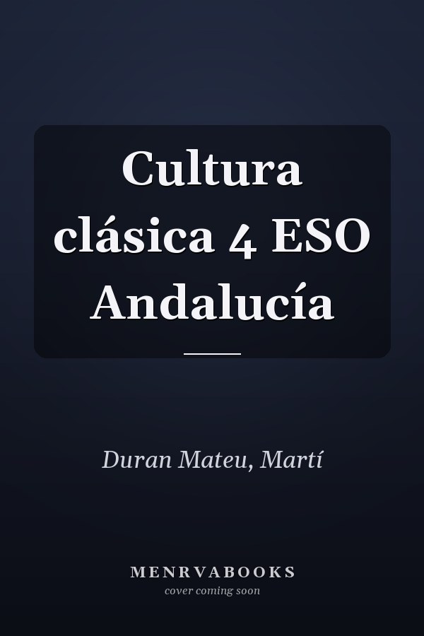 Cultura clásica 4 ESO Andalucía