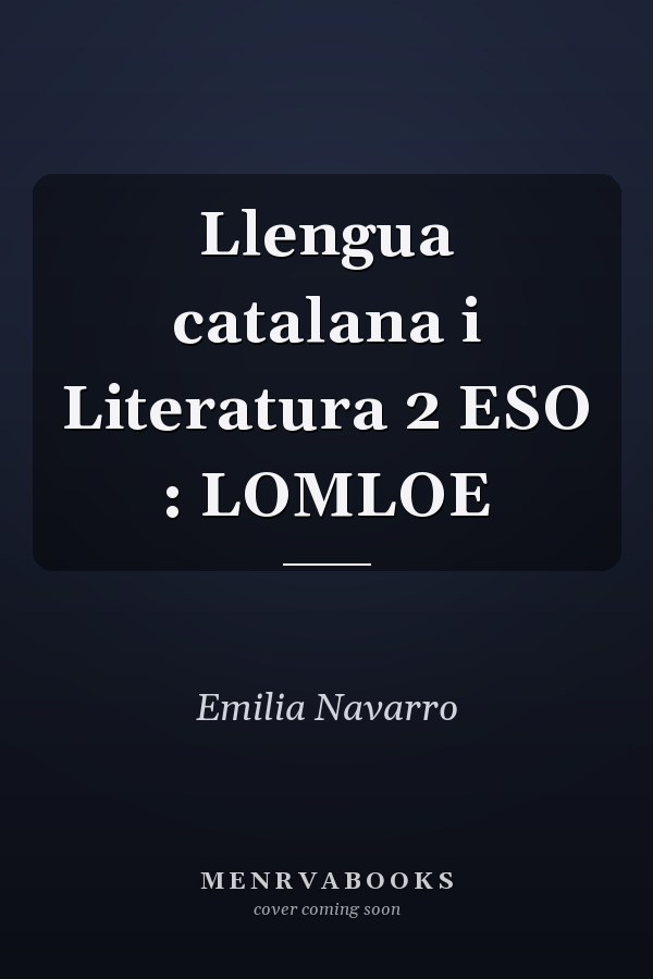 Llengua catalana i Literatura 2 ESO : LOMLOE