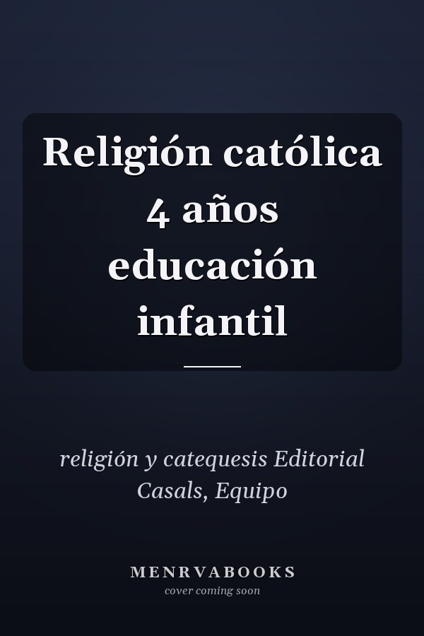 Religión católica 4 años educación infantil