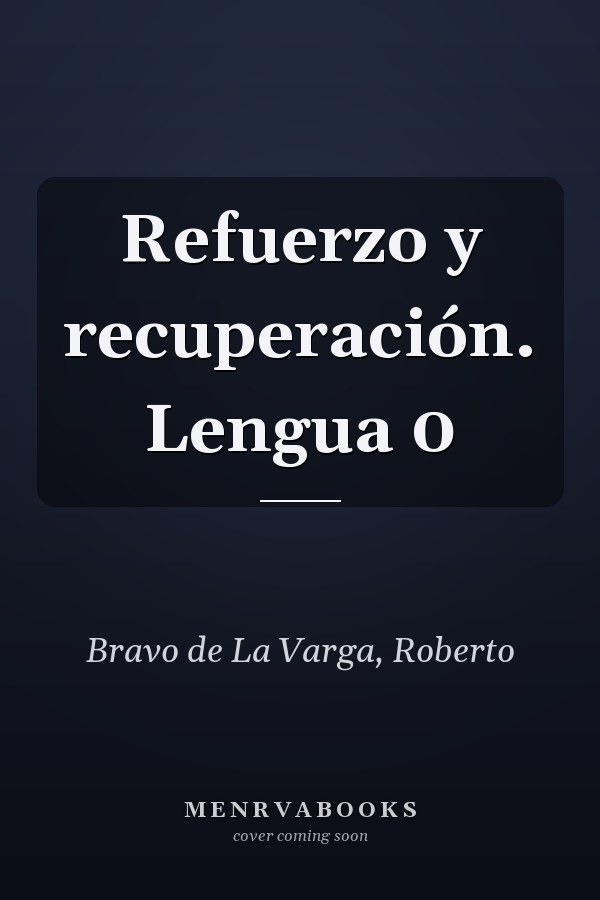 Refuerzo y recuperación. Lengua 0