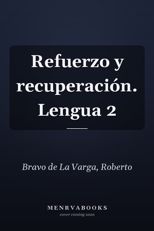 Refuerzo y recuperación. Lengua 2