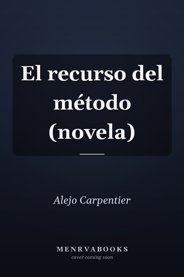 El recurso del método (novela)