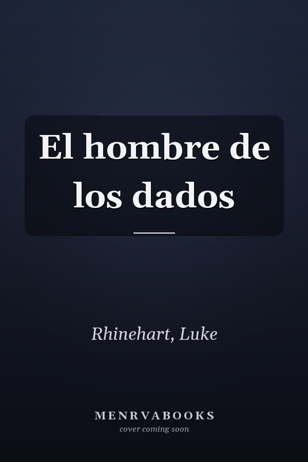 El hombre de los dados
