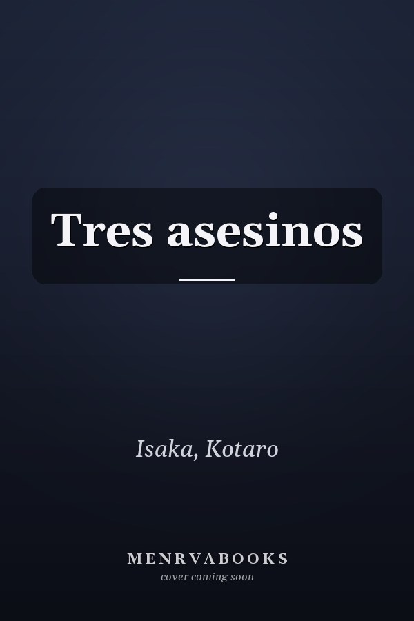 Tres asesinos