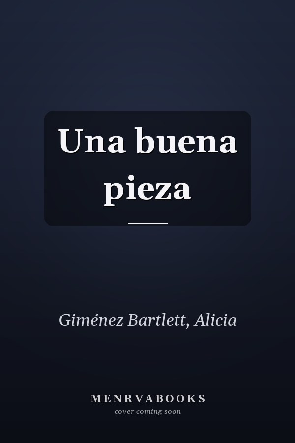 Una buena pieza