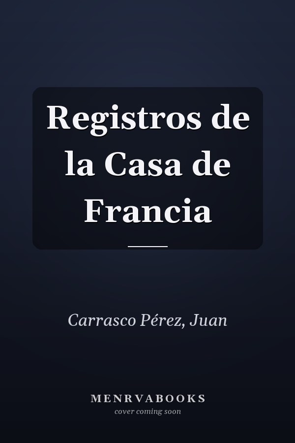 Registros de la Casa de Francia