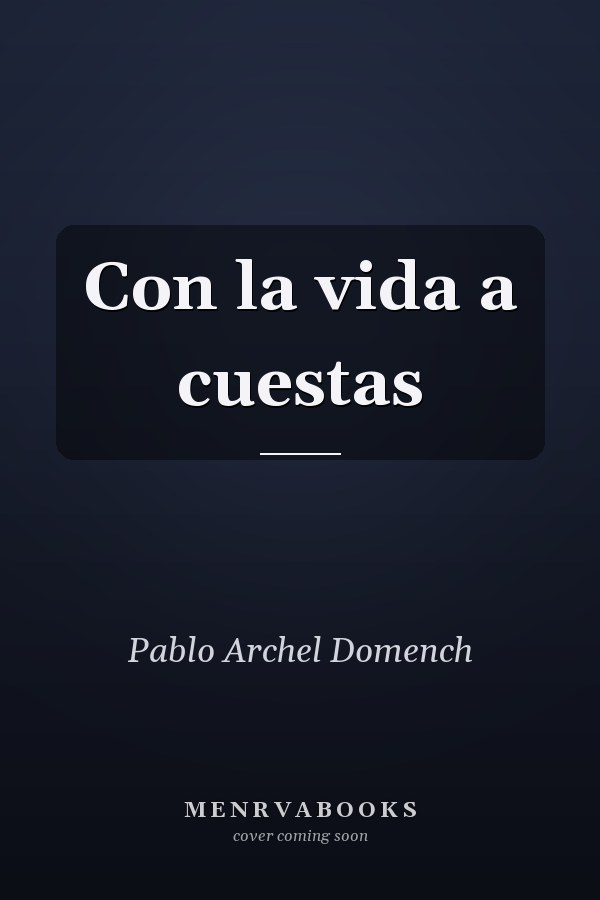 Con la vida a cuestas