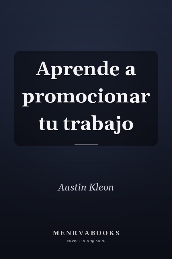 Aprende a promocionar tu trabajo
