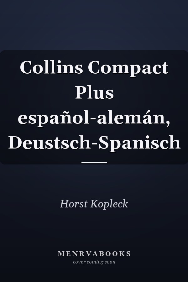 Collins Compact Plus español-alemán, Deustsch-Spanisch