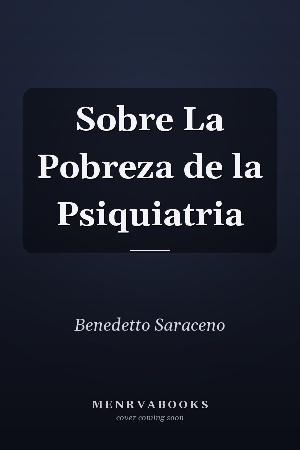 Sobre La Pobreza de la Psiquiatria