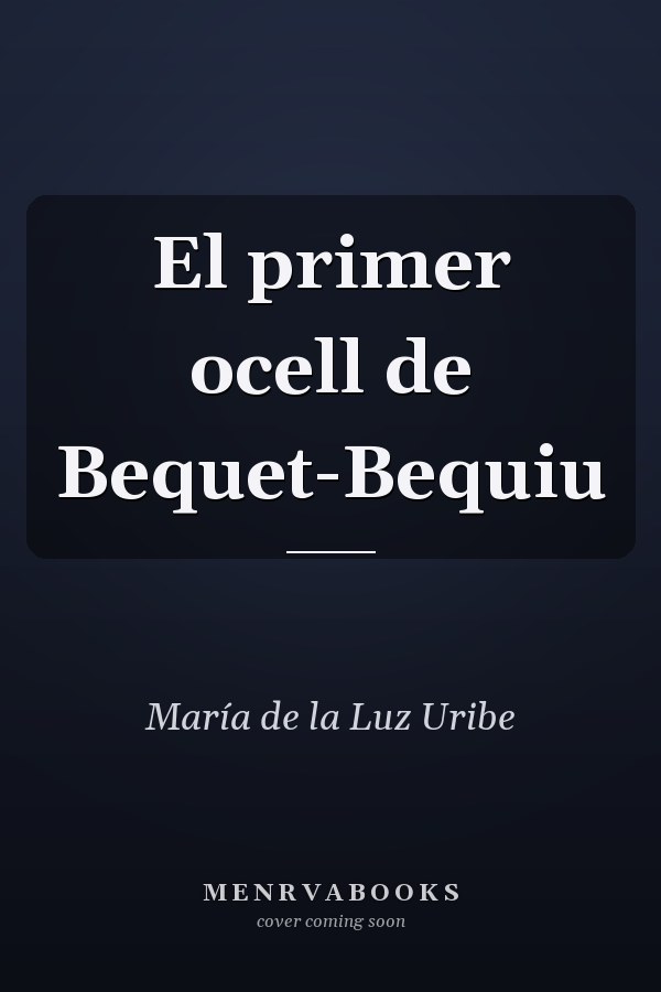 El primer ocell de Bequet-Bequiu