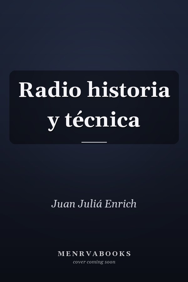 Radio historia y técnica