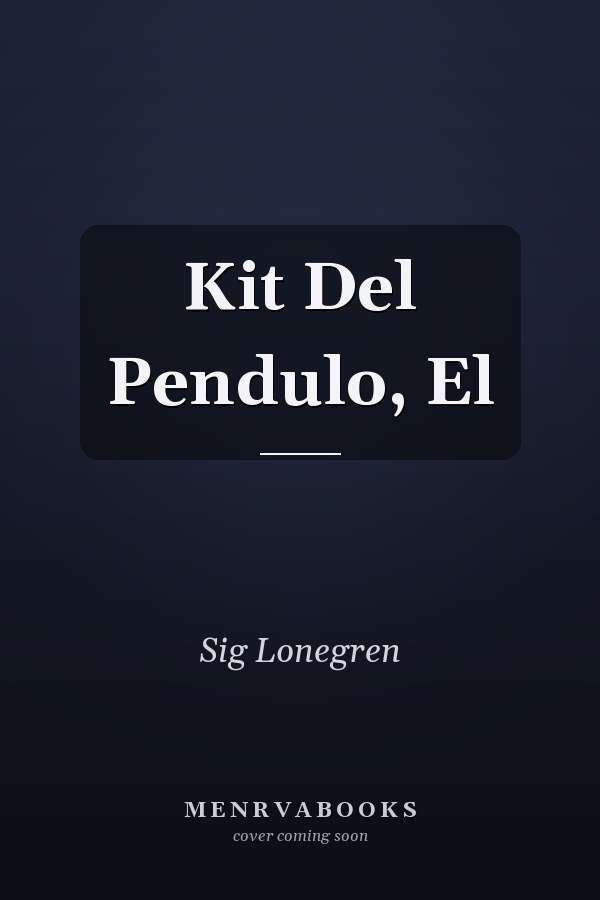 Kit Del Pendulo, El