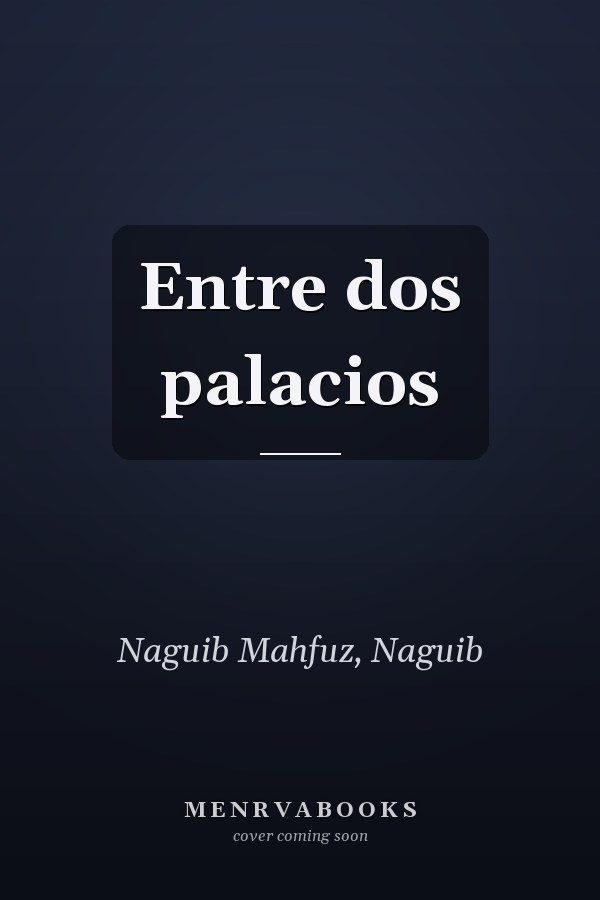 Entre dos palacios