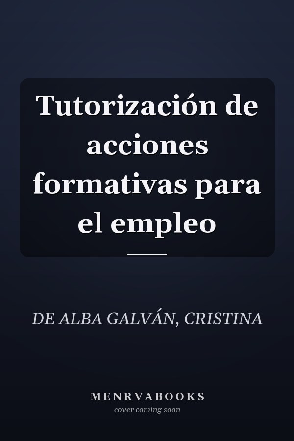 Tutorización de acciones formativas para el empleo
