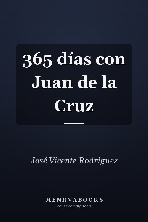 365 días con Juan de la Cruz