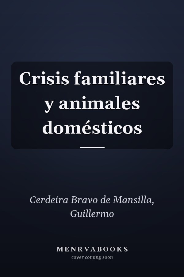 Crisis familiares y animales domésticos