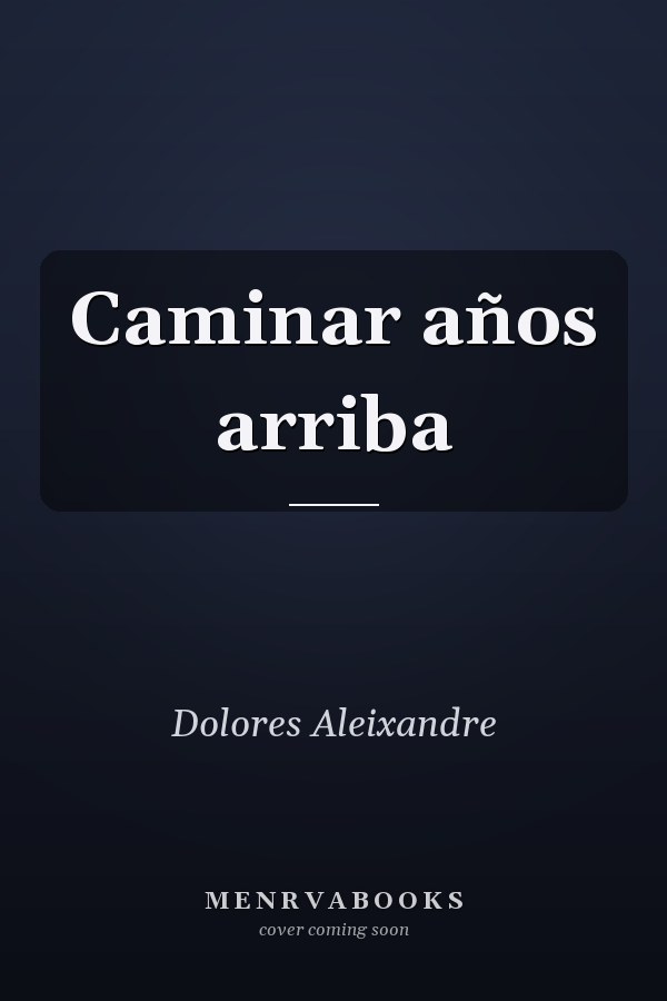 Caminar años arriba
