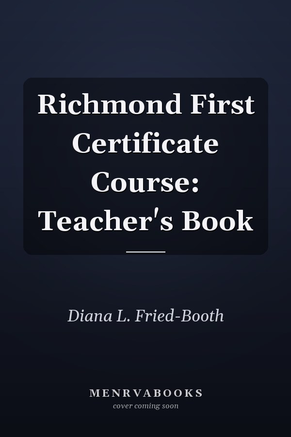 Richmond First Certificate Course: Teacher's Book