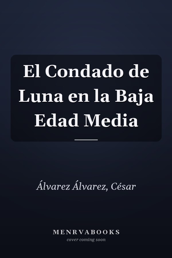 El Condado de Luna en la Baja Edad Media
