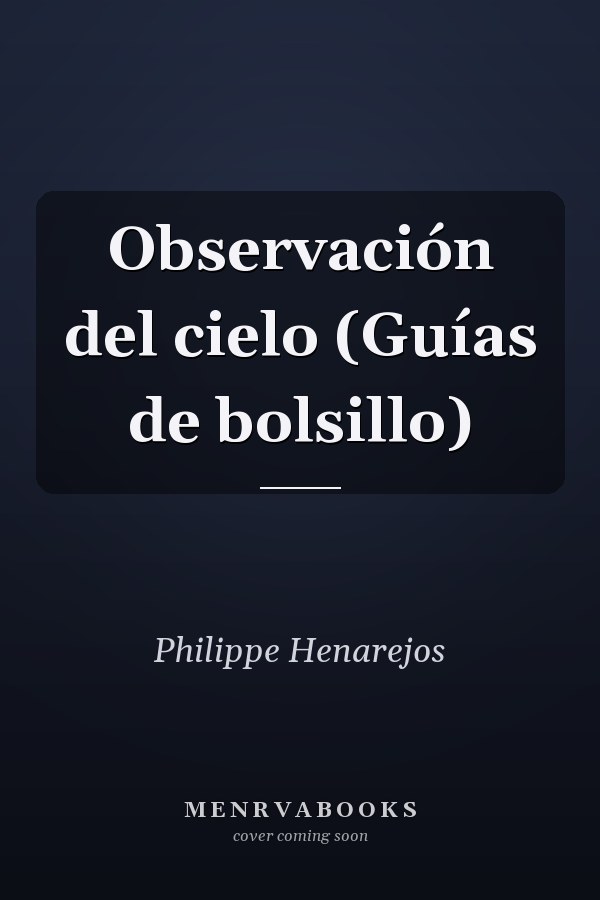 Observación del cielo (Guías de bolsillo)